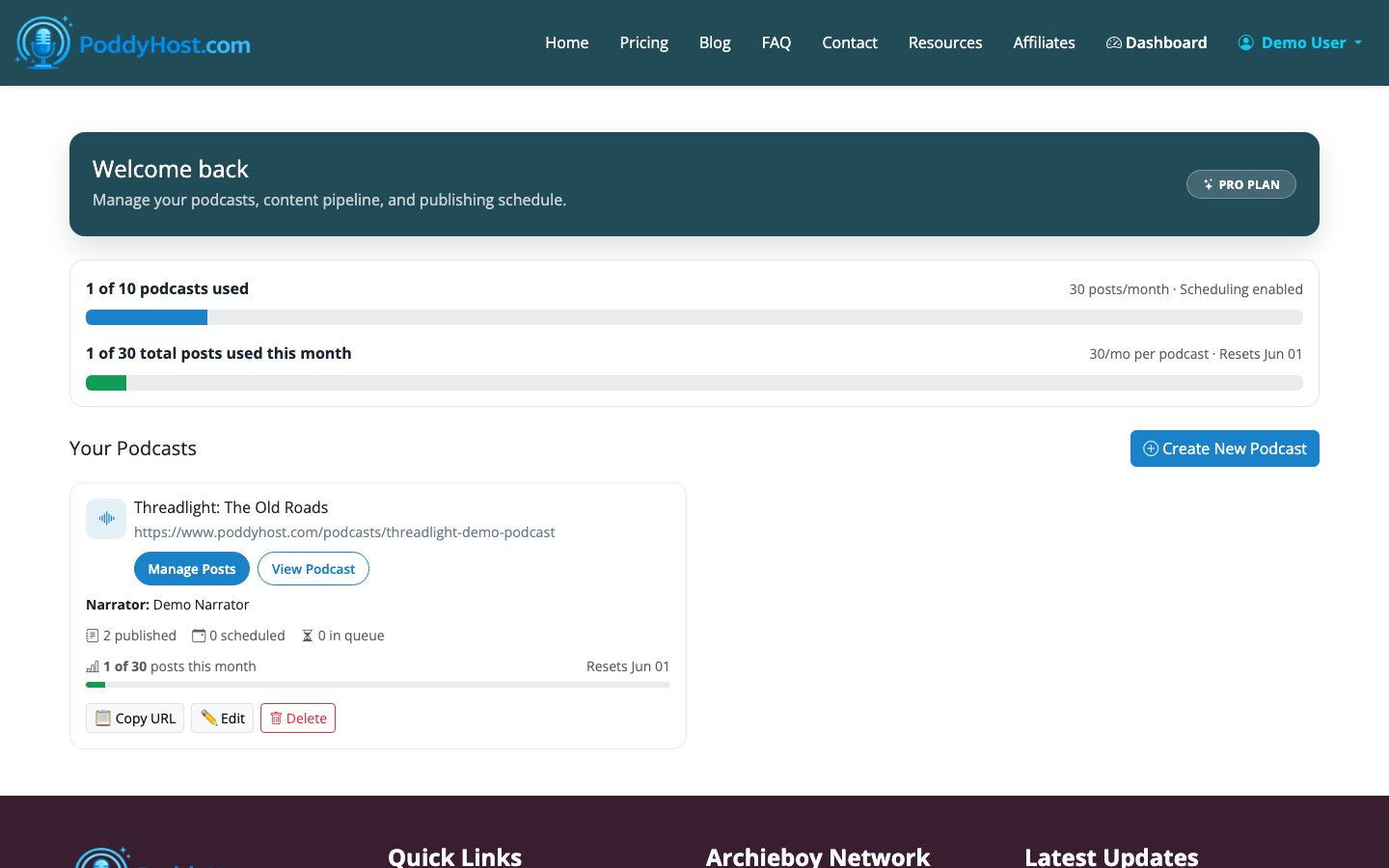 Your PoddyHost dashboard shows each podcast and its publishing status.